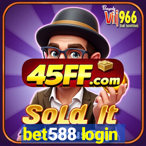 bet588 login